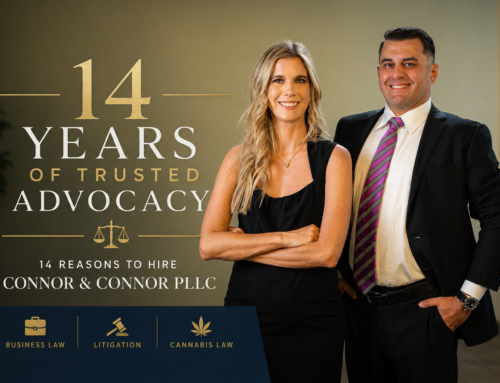 14 Reasons to Hire Connor & Connor PLLC | 14 Years Strong